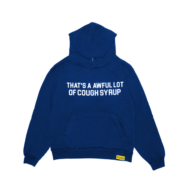 That's a whole lot of cough syrup deals hoodie