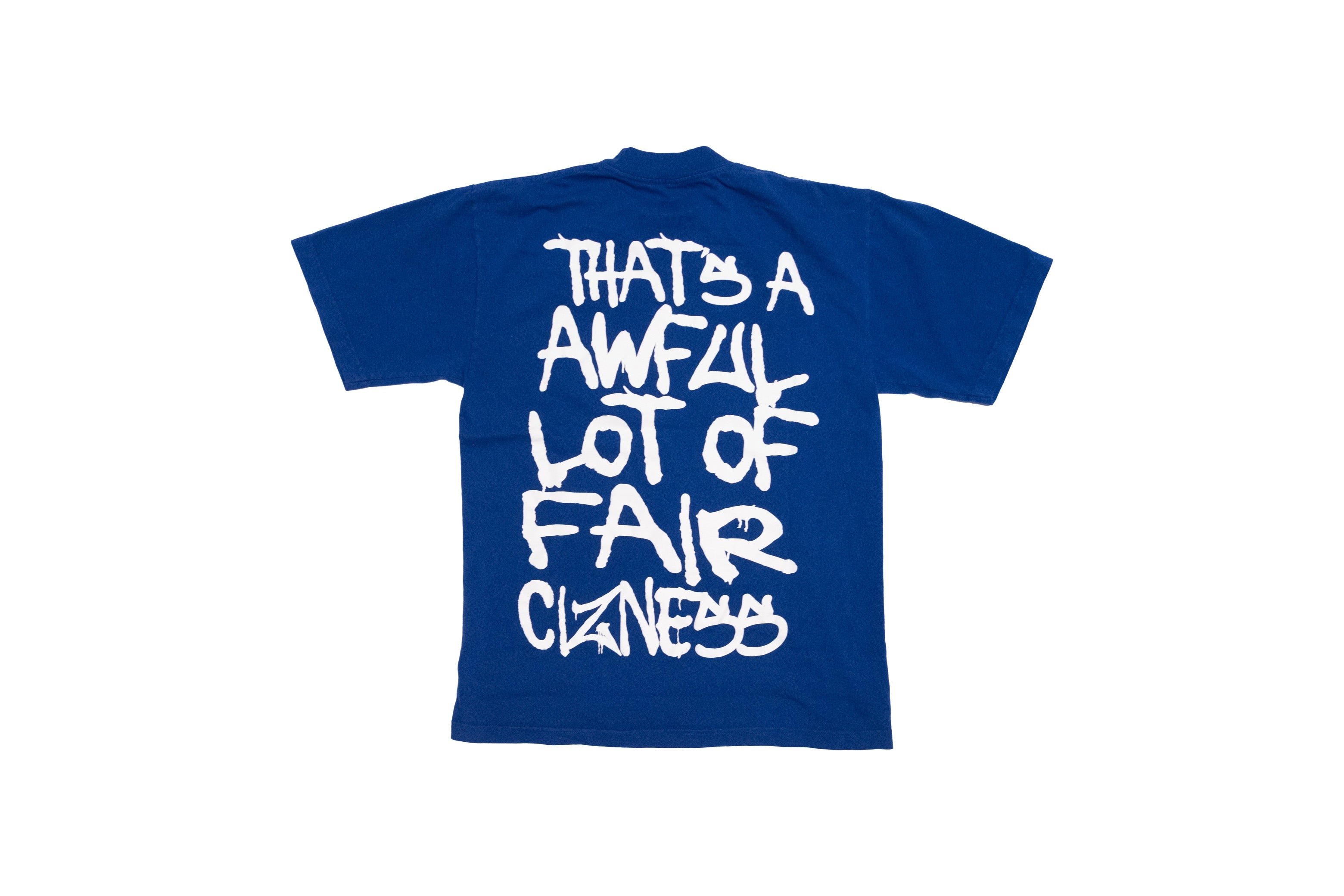 Awful Lot Of Fair Cizness T-Shirt