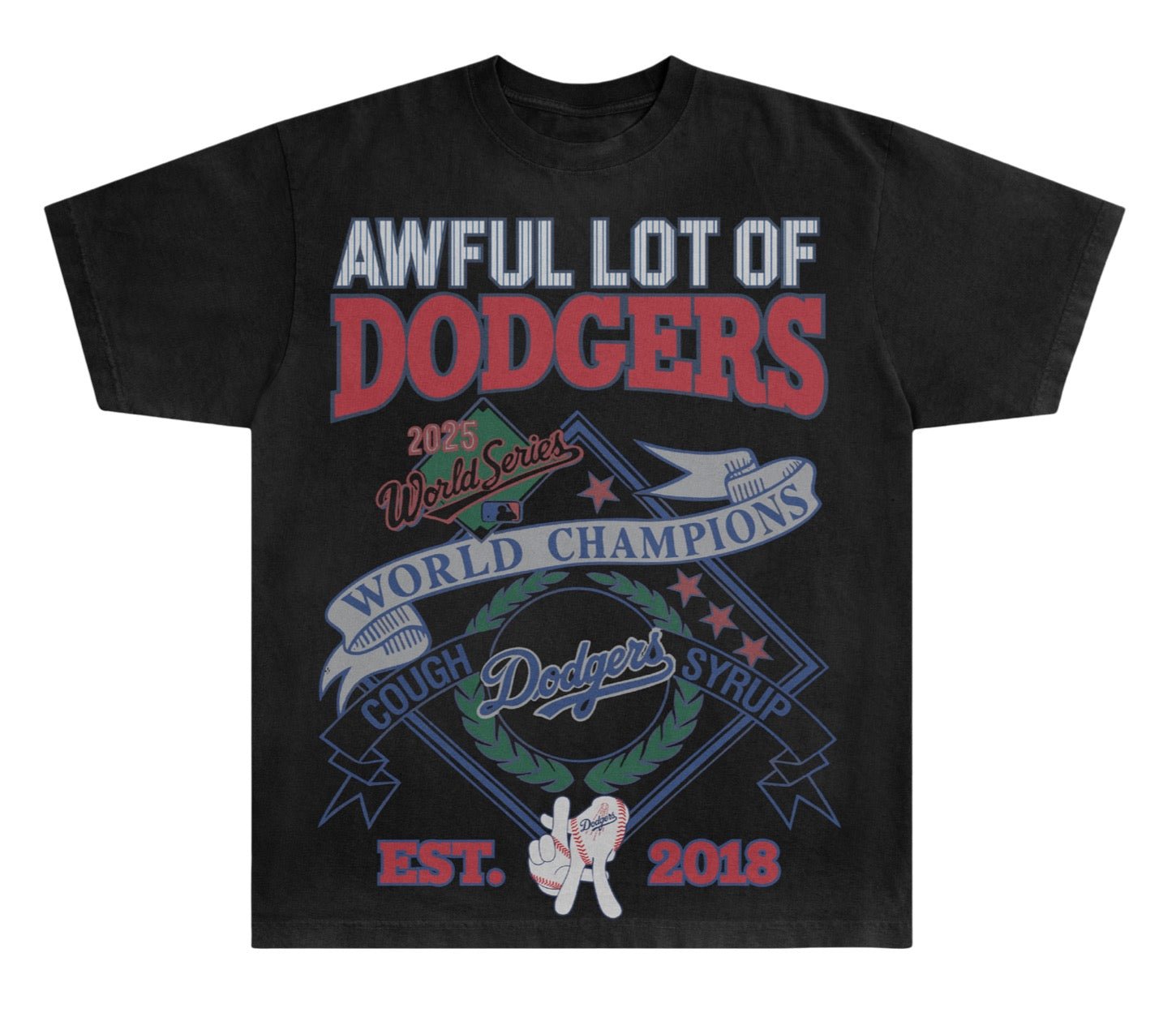 Awful Lot Of Dodgers T-Shirt By Desto Dubb