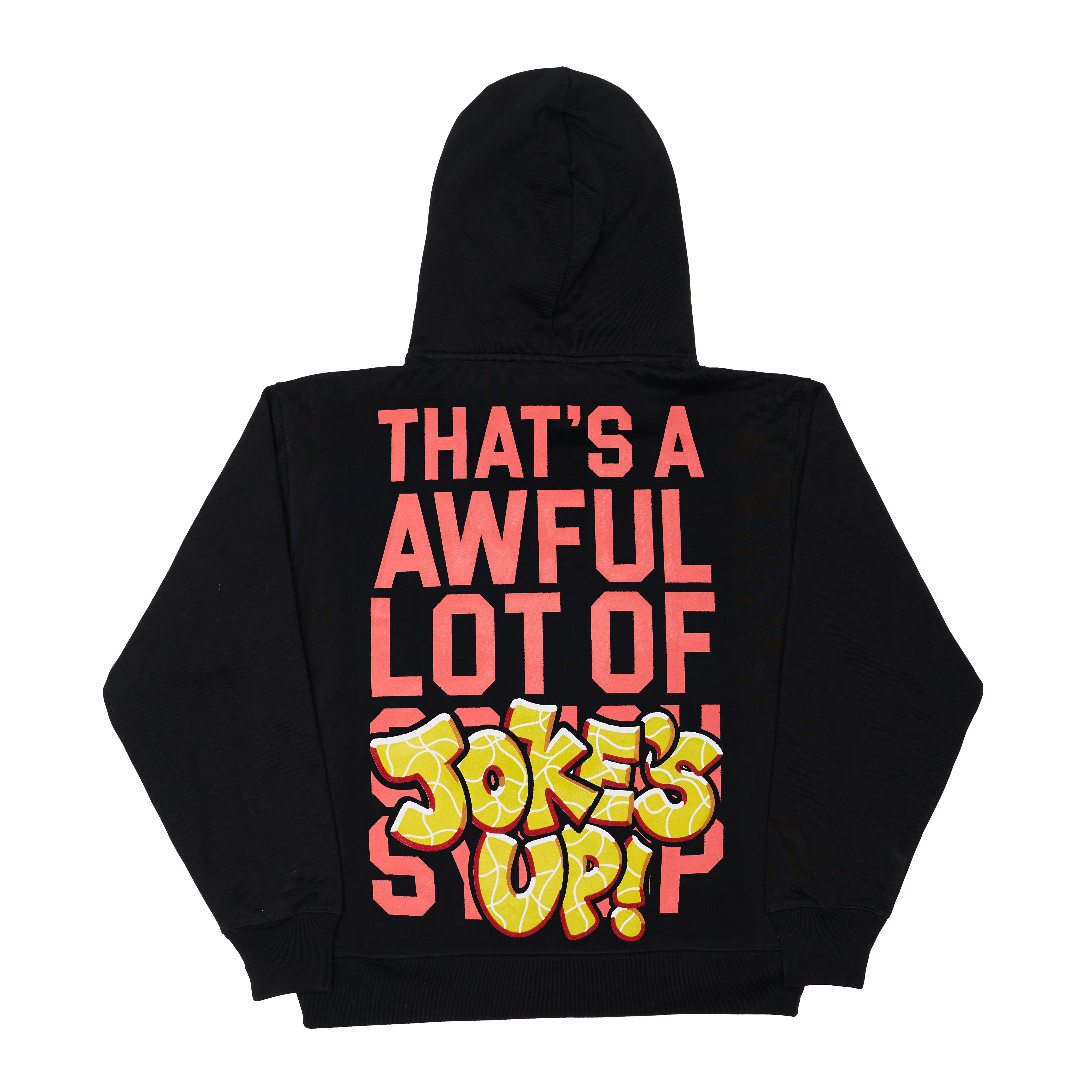Awful Lot Of Jokes Up Hoodie By Desto Dubb