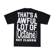 Awful Lot Of Octane T-Shirt By Desto Dubb