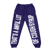 Classic Cough Syrup Sweatpants By Desto Dubb