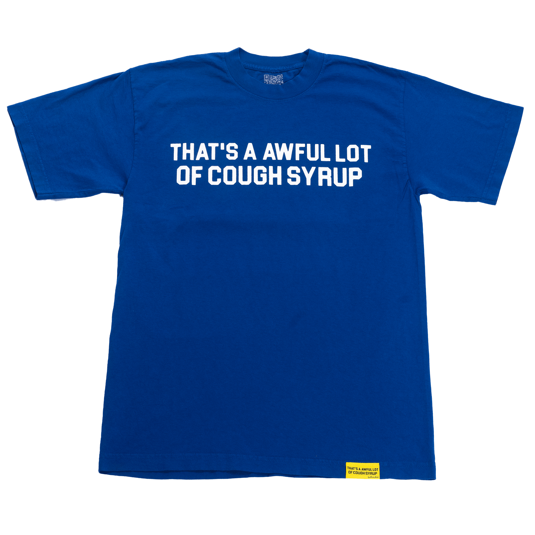 That's Awful A Lot Of Cough Syrup