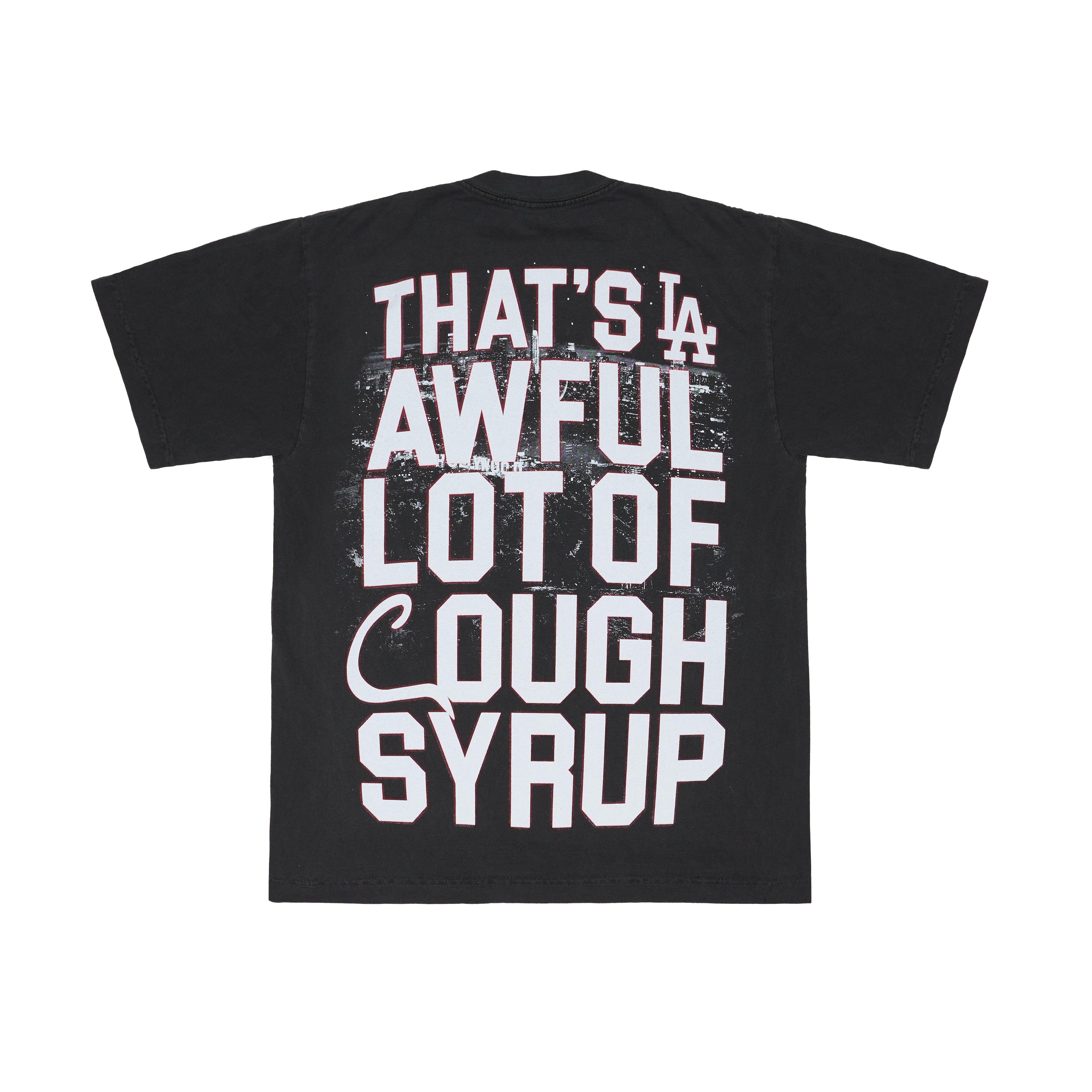 Thats A Awful Lot Of Cough Syrup | By Desto Dubb – THATS A AWFUL