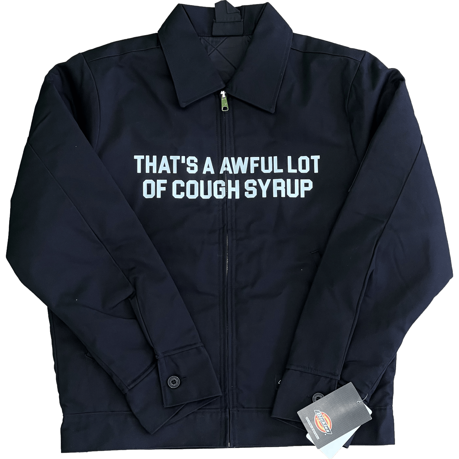 Cough Syrup Dickie's Jacket By Desto Dubb THATS A AWFUL LOT OF...