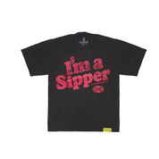 I'm A Sipper T-Shirt By Desto Dubb