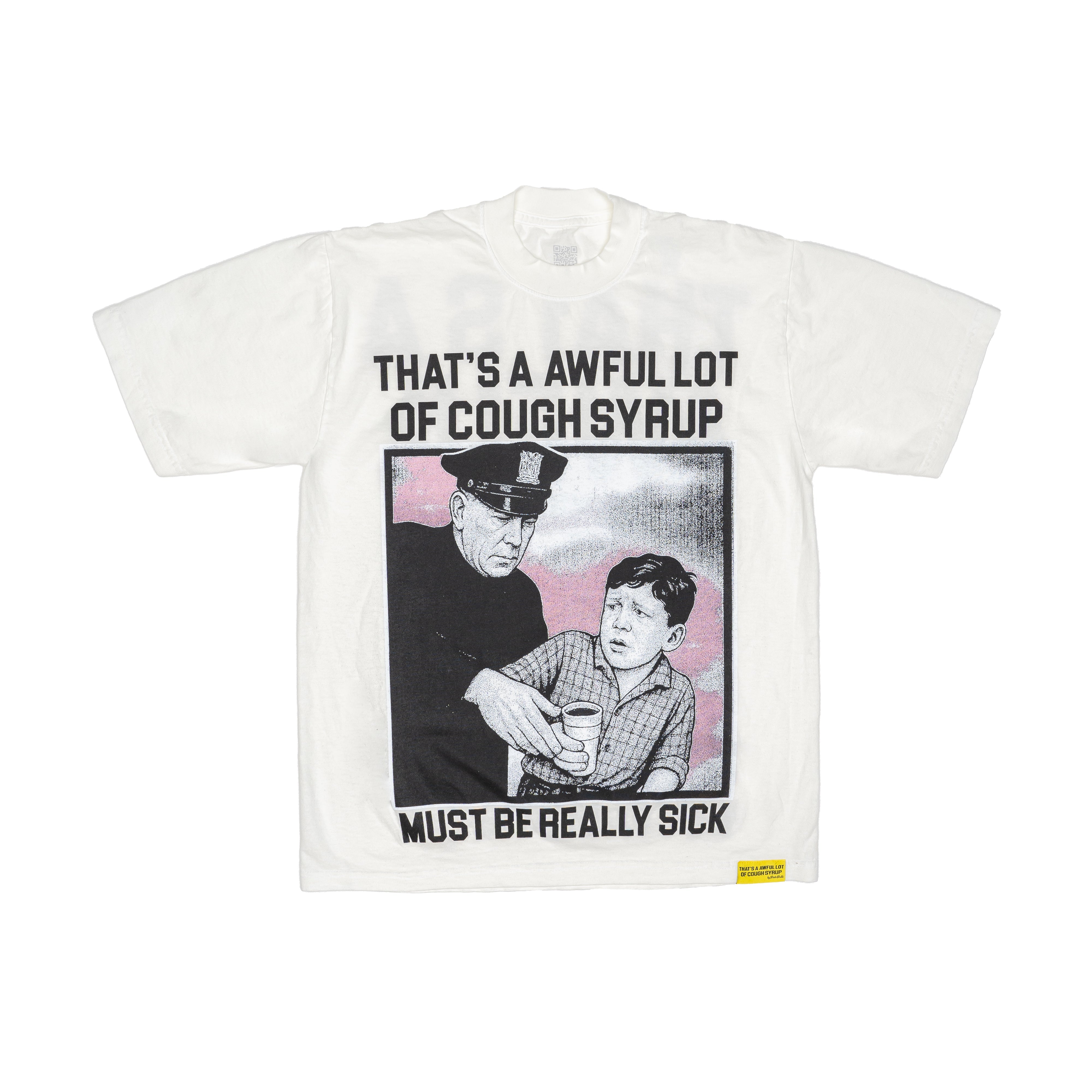 Must Be Really Sick T-Shirt By Desto Dubb